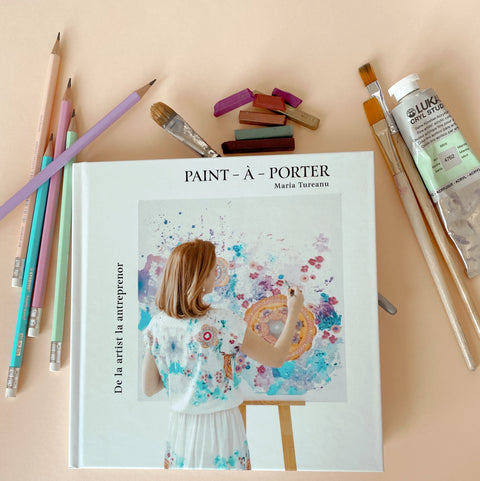 Carte Paint-a-Porter. De la Artist la Antreprenor
